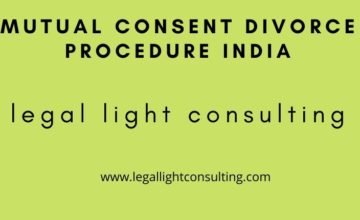 Mutual Consent divorce procedure India by legal light consulting